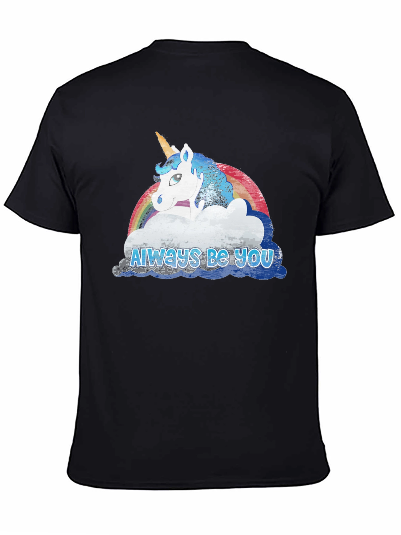 Always Be You Unicorn Rainbow T-Shirt