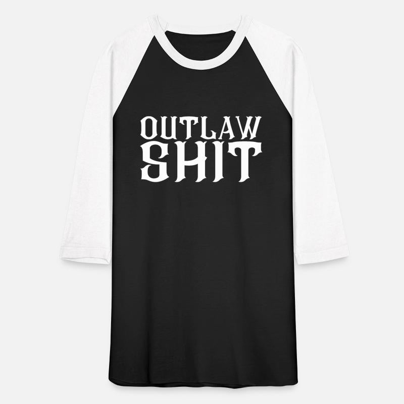 OUTLAW SHIT