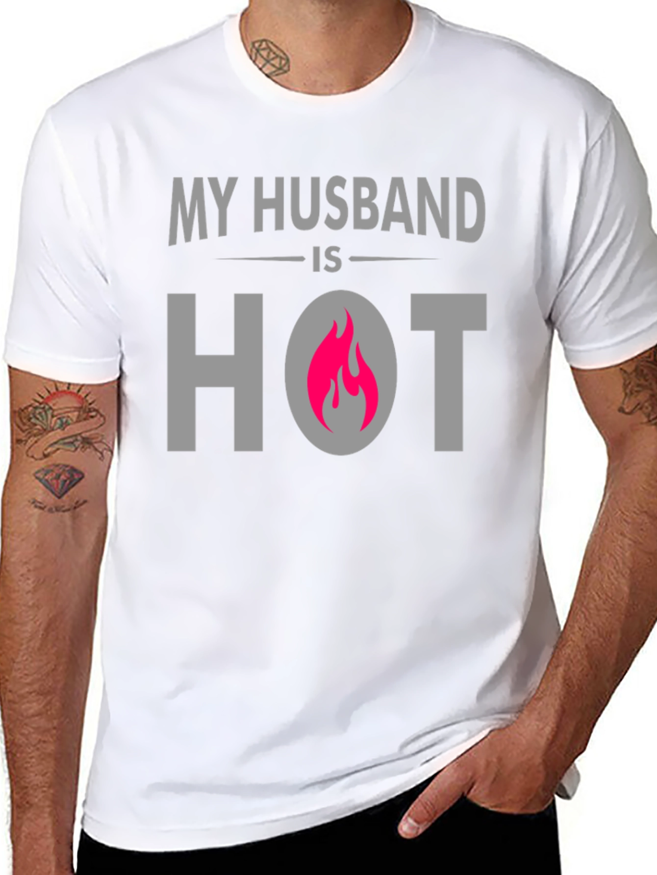 My Husband is Hot T-Shirt - Novelty Apparel