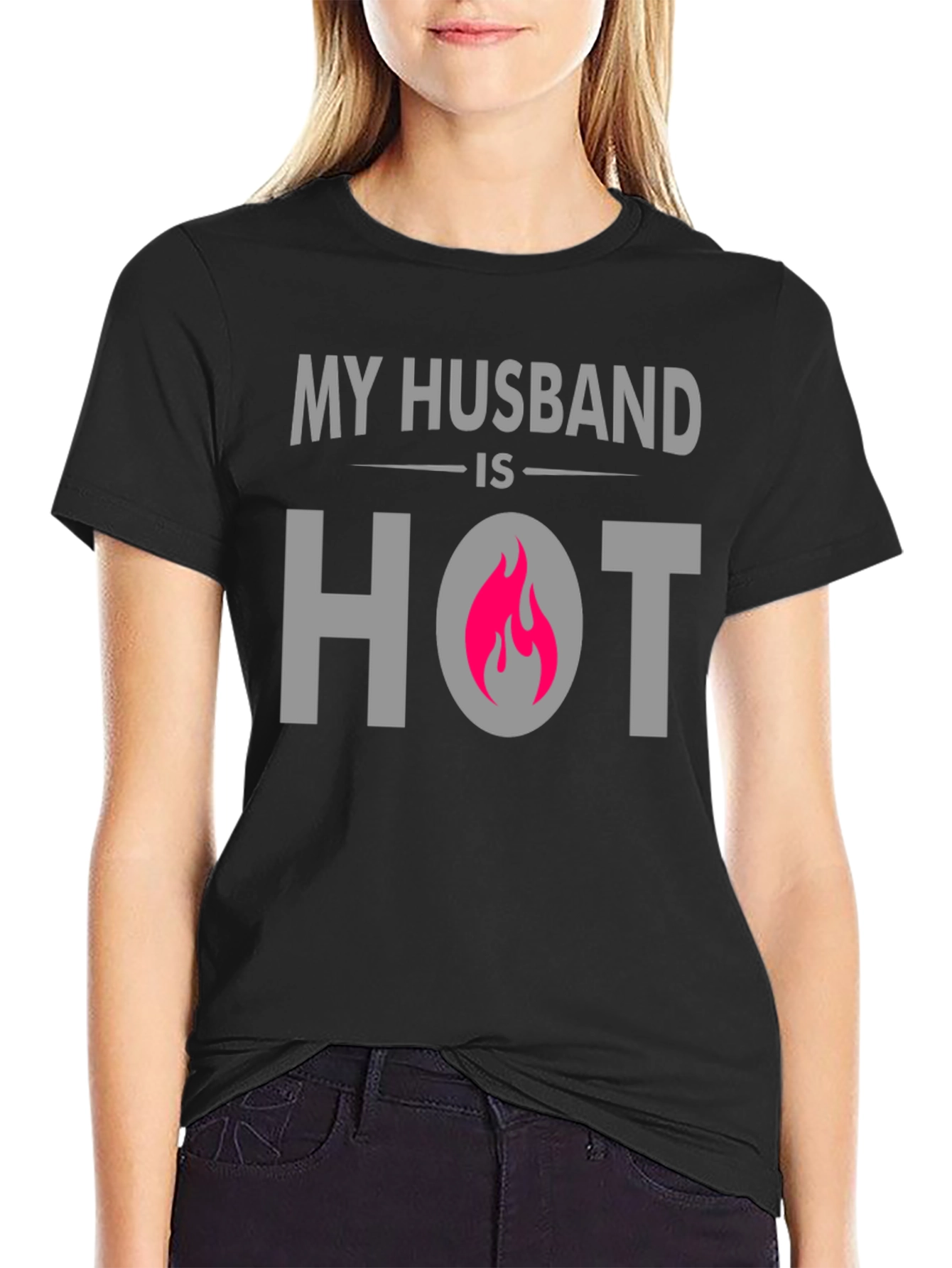 My Husband is Hot T-Shirt - Novelty Apparel