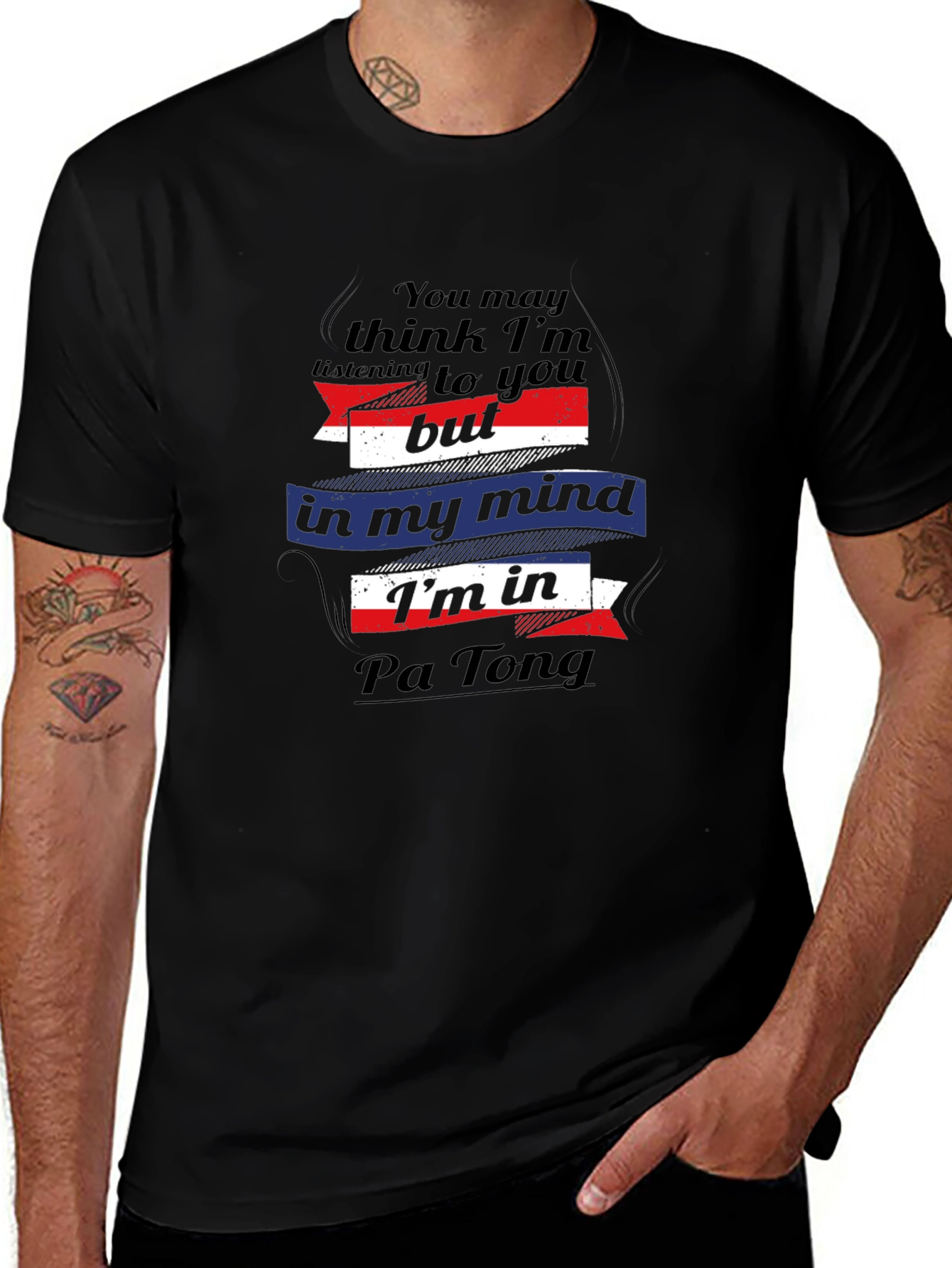 Pa Tong Mind T-Shirt - Funny Travel Tee