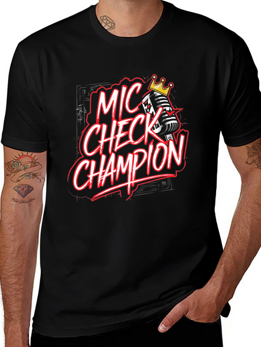 Mic Check Champion Black Graphic Tee