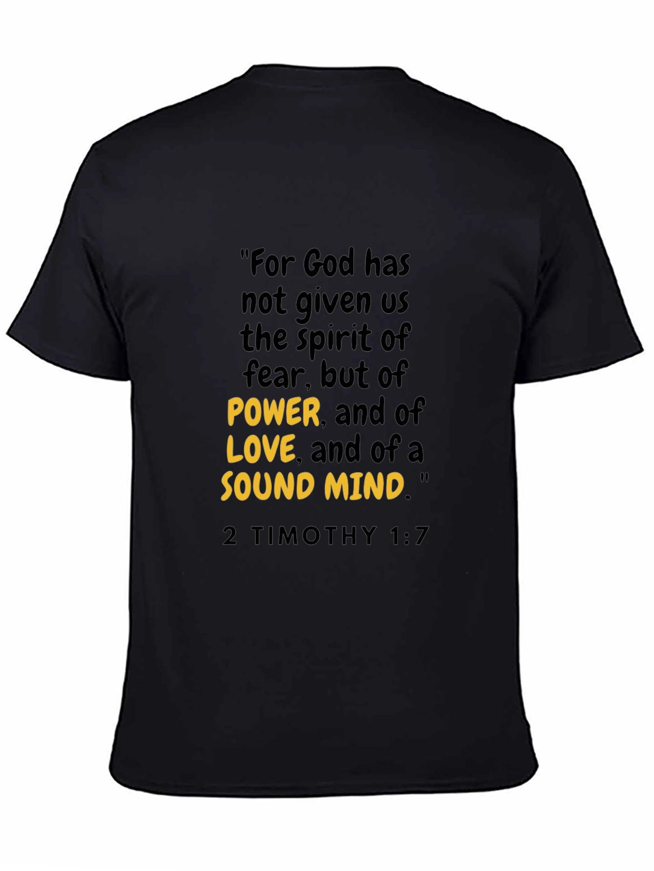 Inspirational Christian T-Shirt - 2 Timothy 1:7