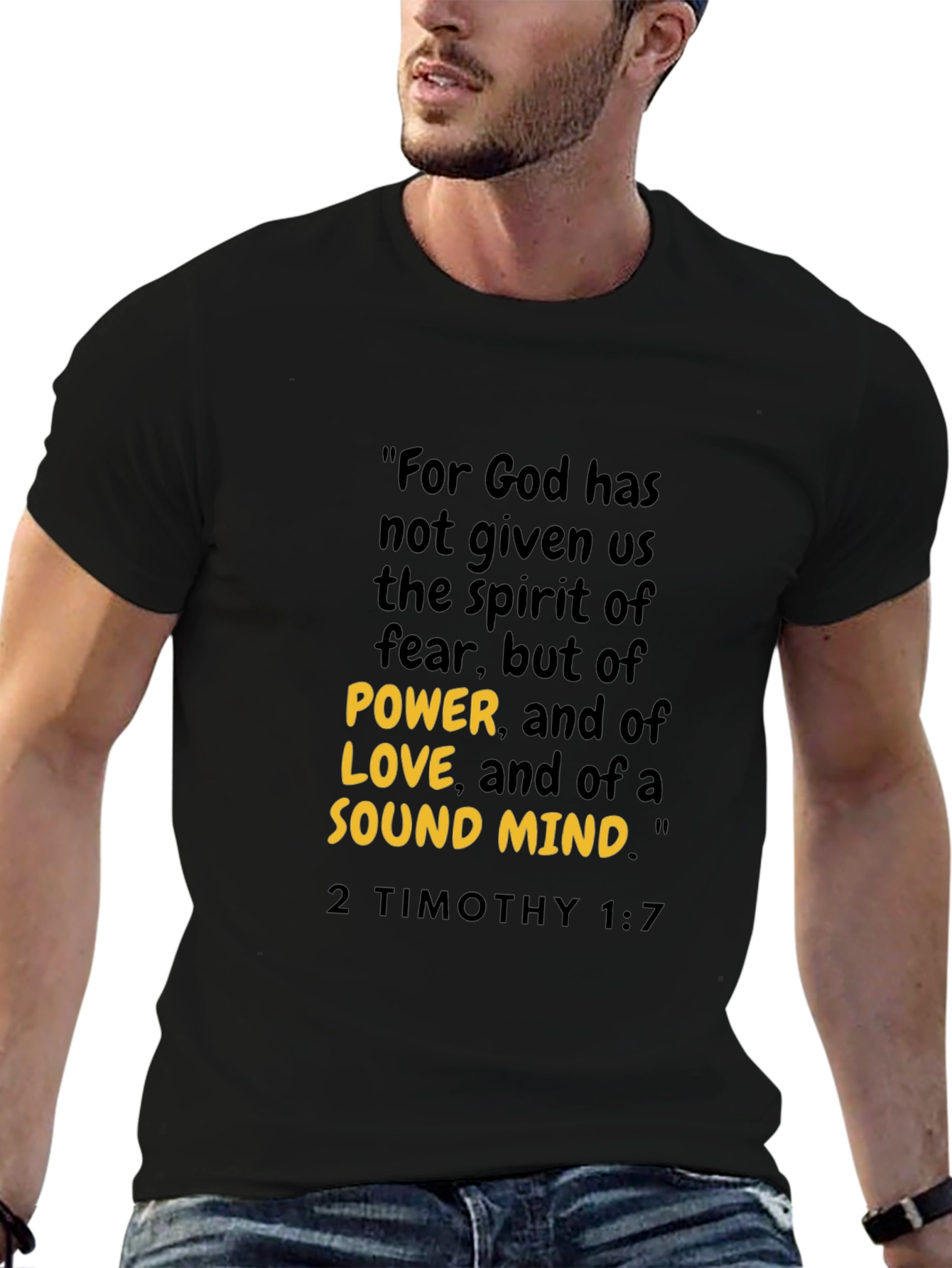 Inspirational Christian T-Shirt - 2 Timothy 1:7