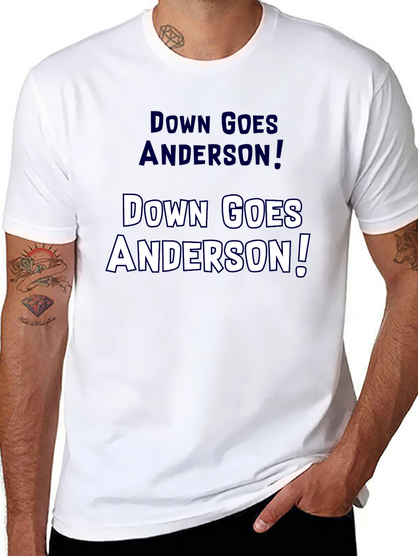 Down Goes Anderson T-Shirt Funny Slogan Tee