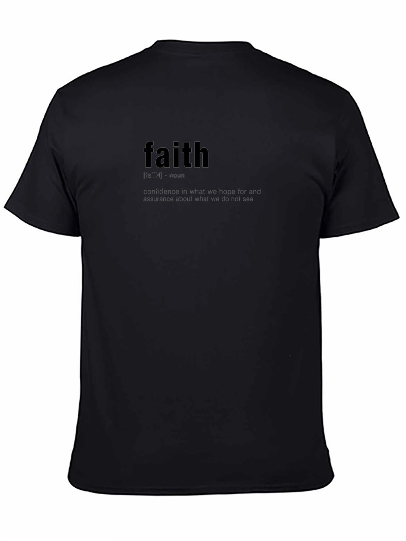 Faith Definition Black T-Shirt