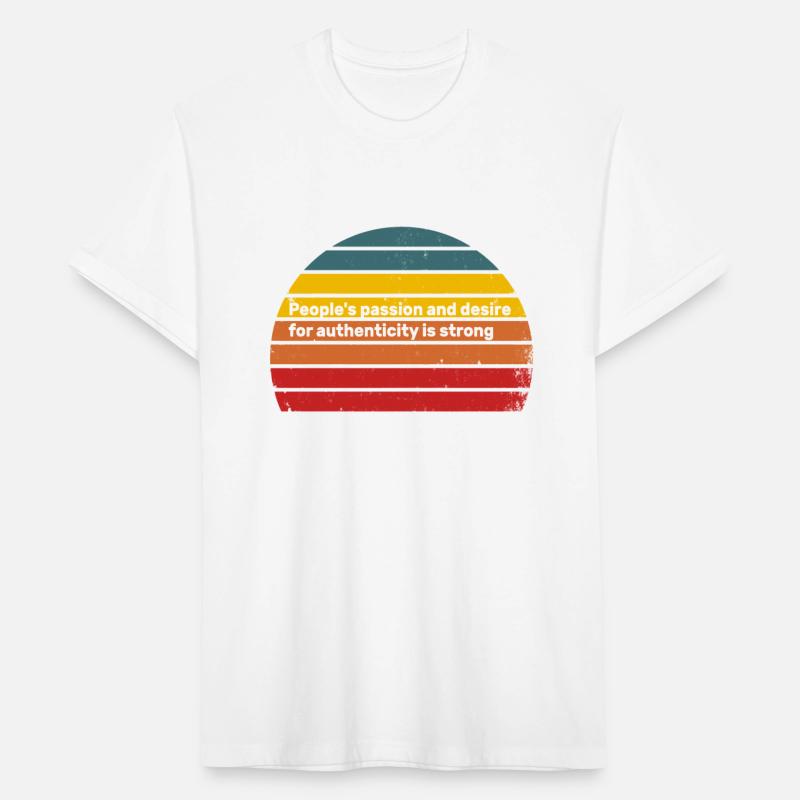 People s passion for authenticity