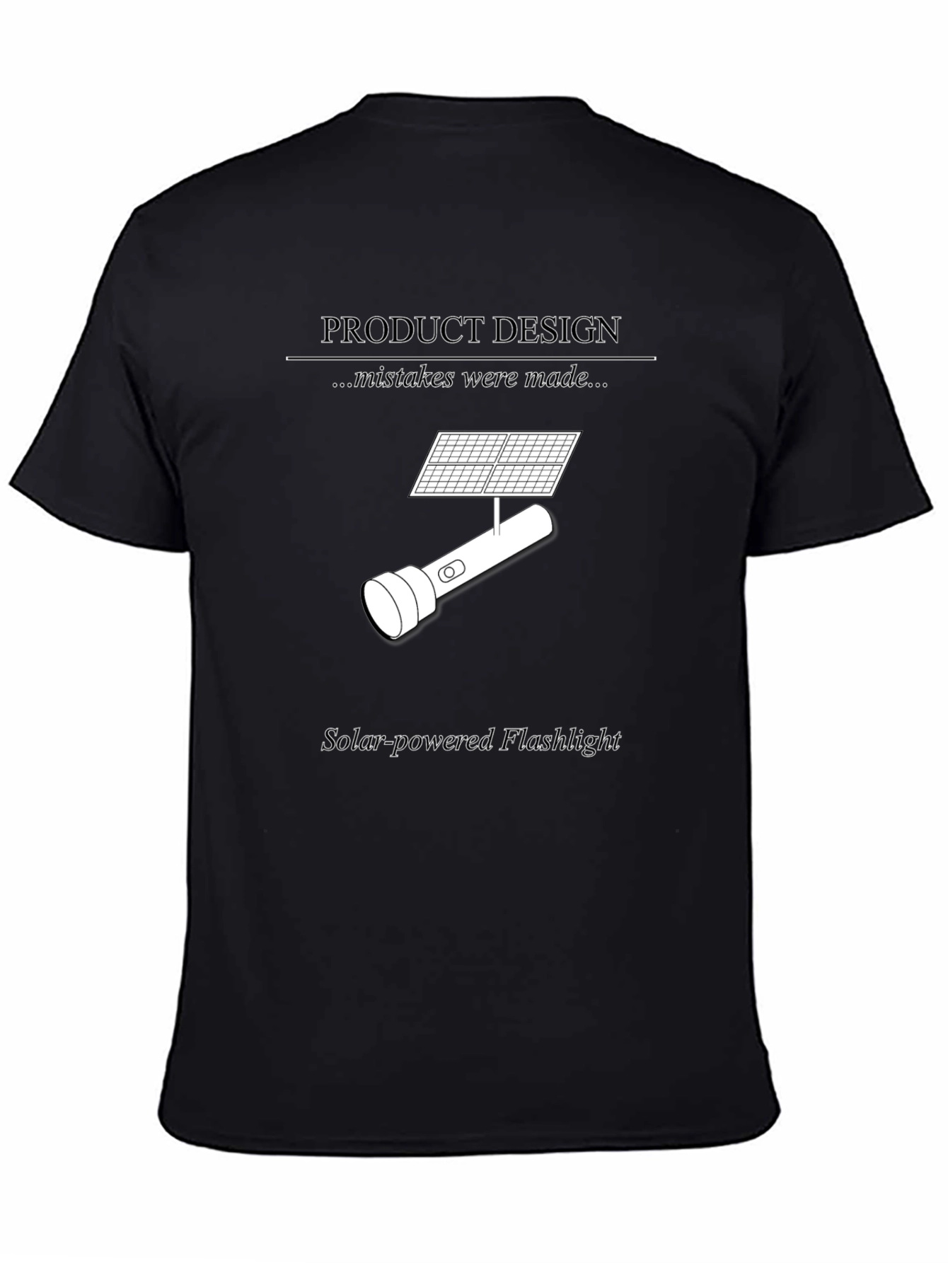 Solar-Powered Flashlight Humor T-Shirt