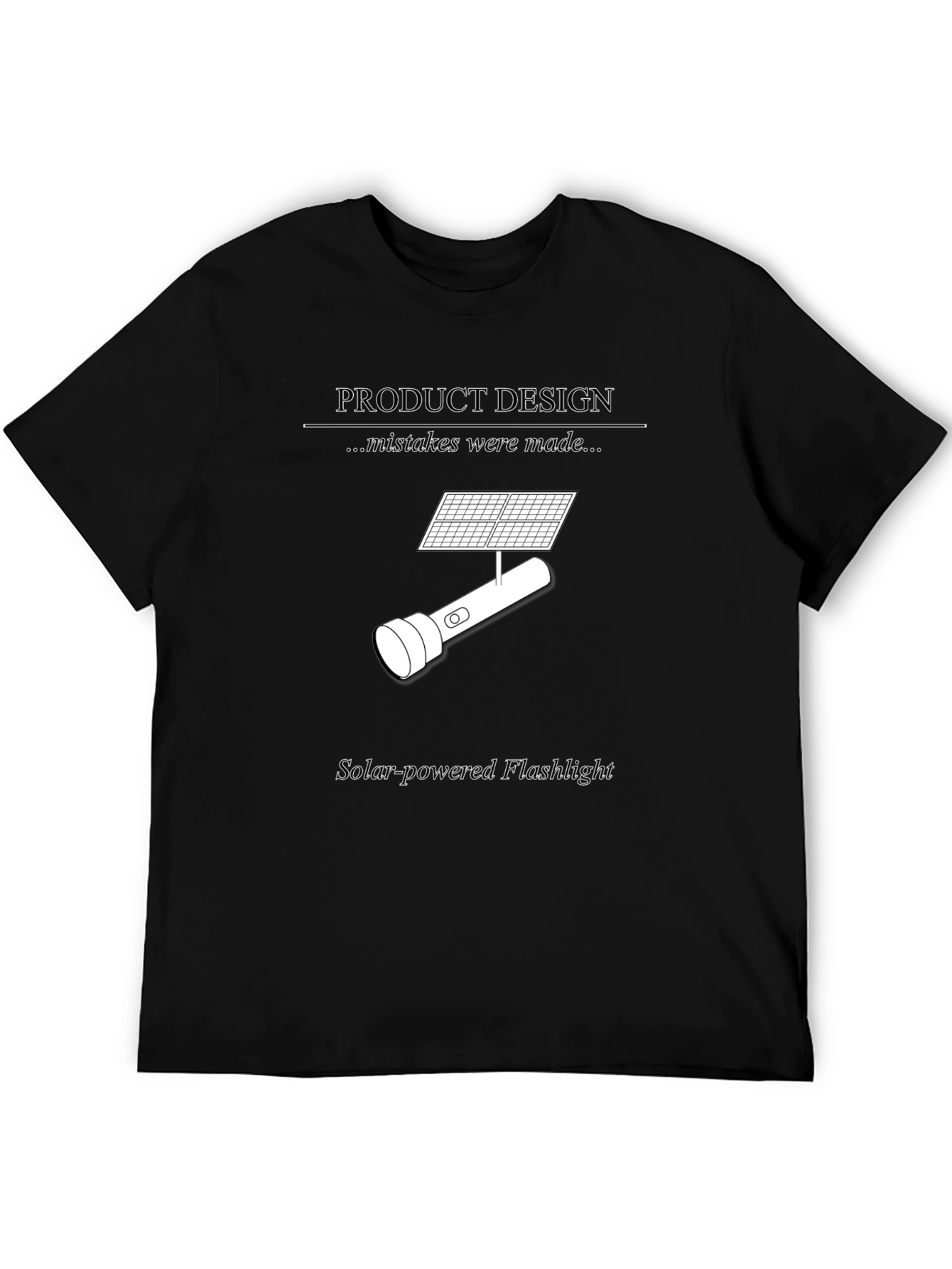 Solar-Powered Flashlight Humor T-Shirt