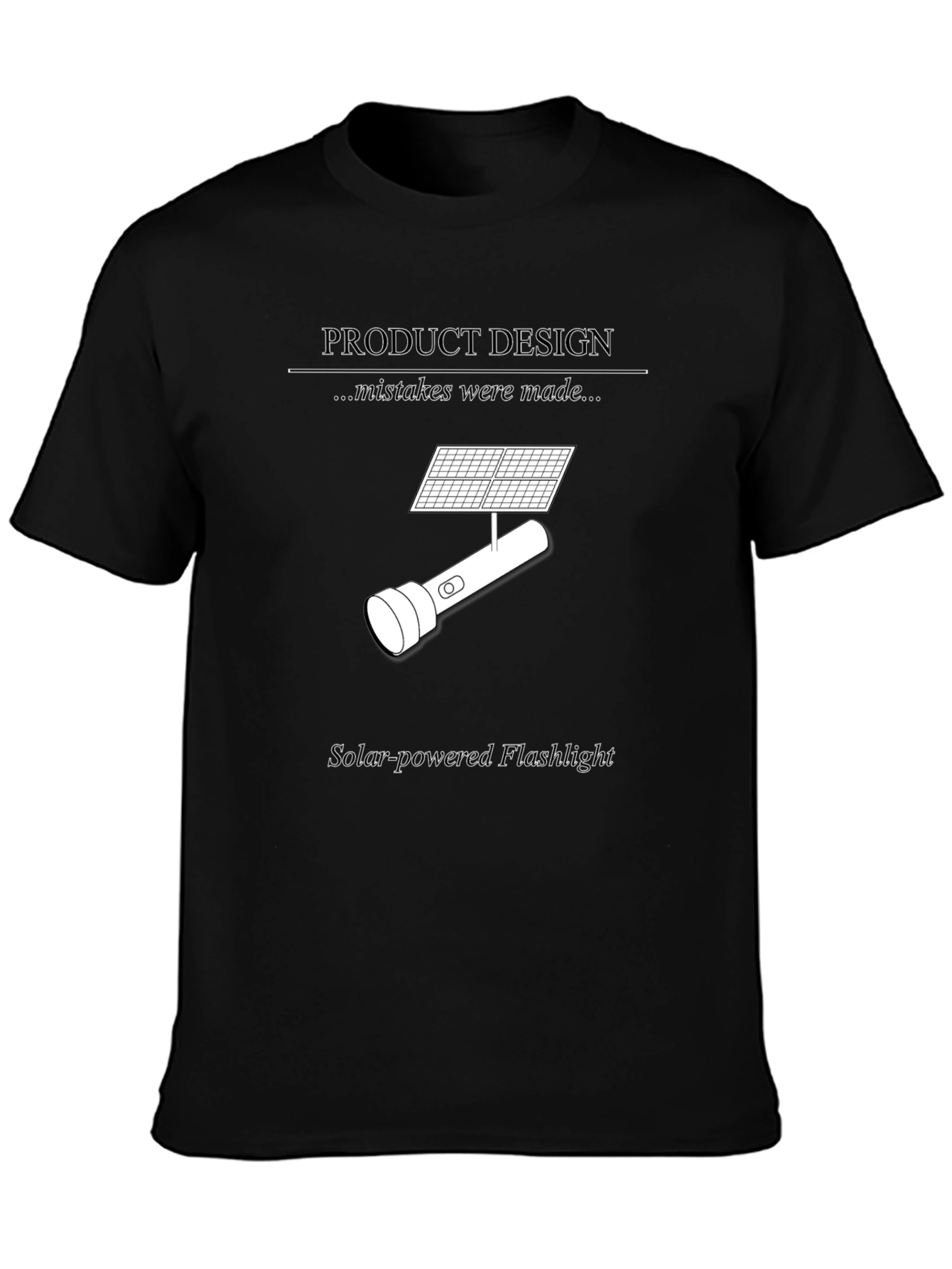 Solar-Powered Flashlight Humor T-Shirt