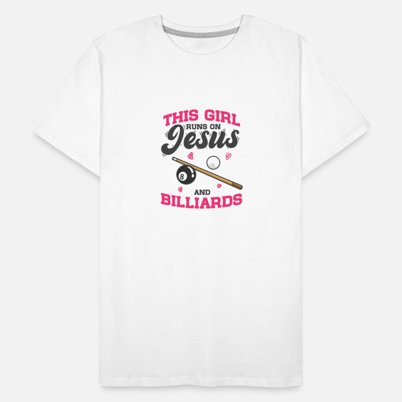 Pool 8-Ball This Girl Runs On Jesus And Billiards