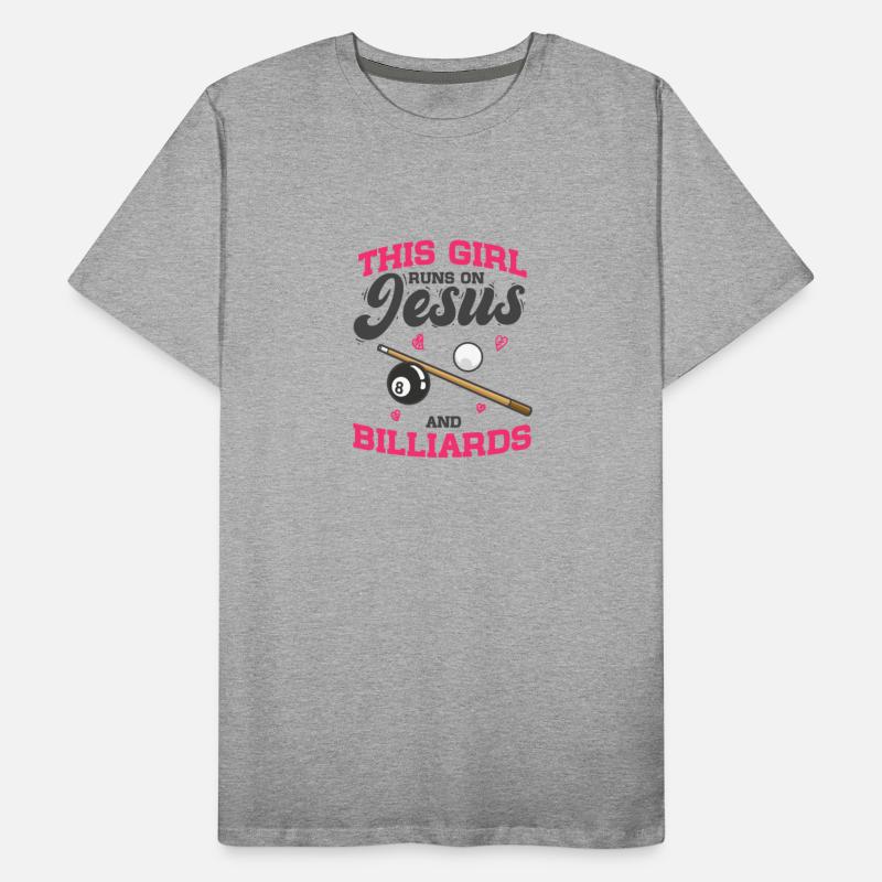 Pool 8-Ball This Girl Runs On Jesus And Billiards