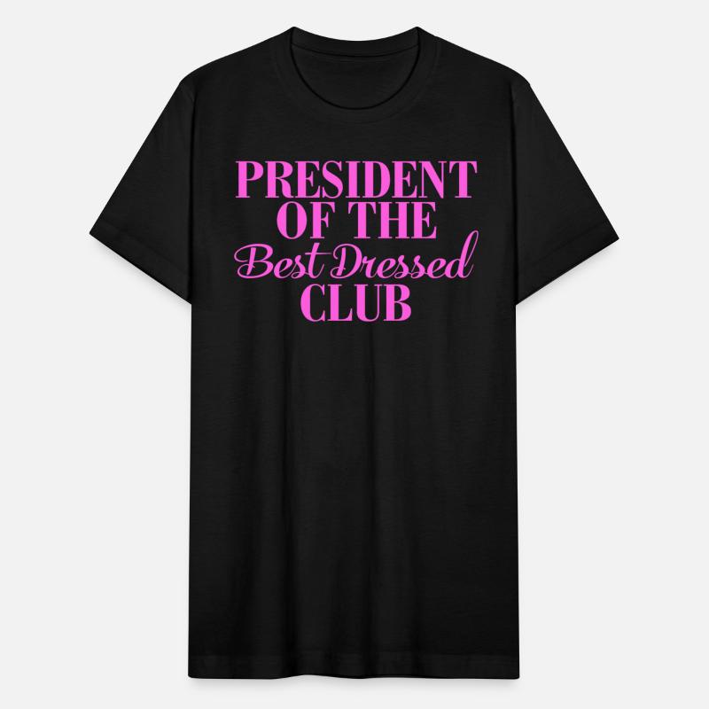 President Of The Best Dressed Club