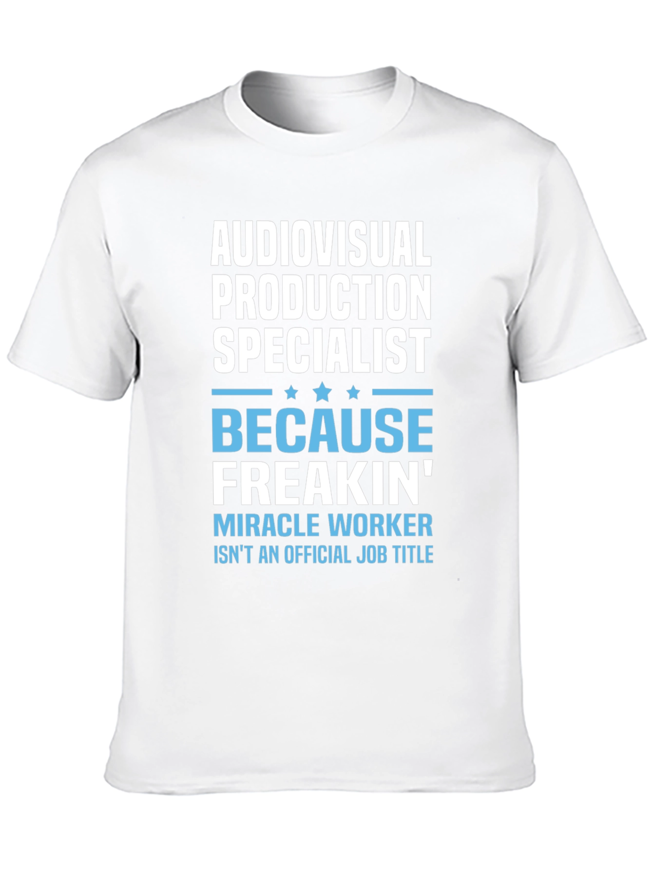 Audiovisual Production Specialist T-Shirt
