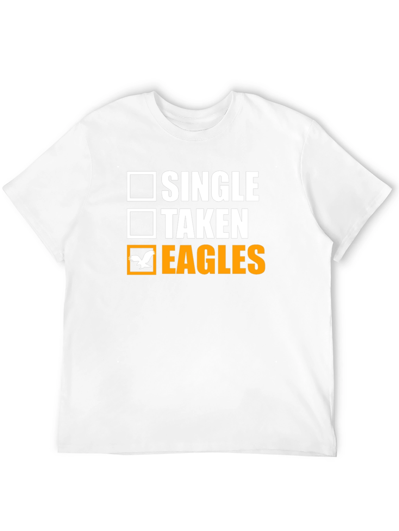 Eagles Fan T-Shirt - Single Taken Eagles Tee
