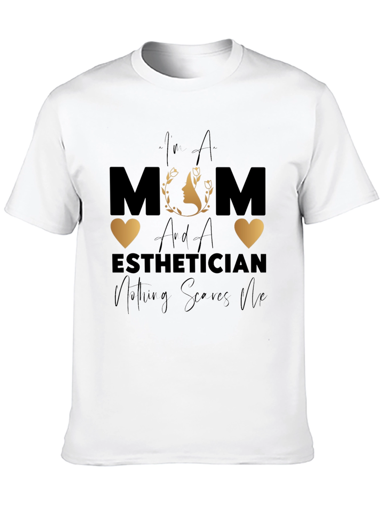 Mom & Esthetician Graphic T-Shirt