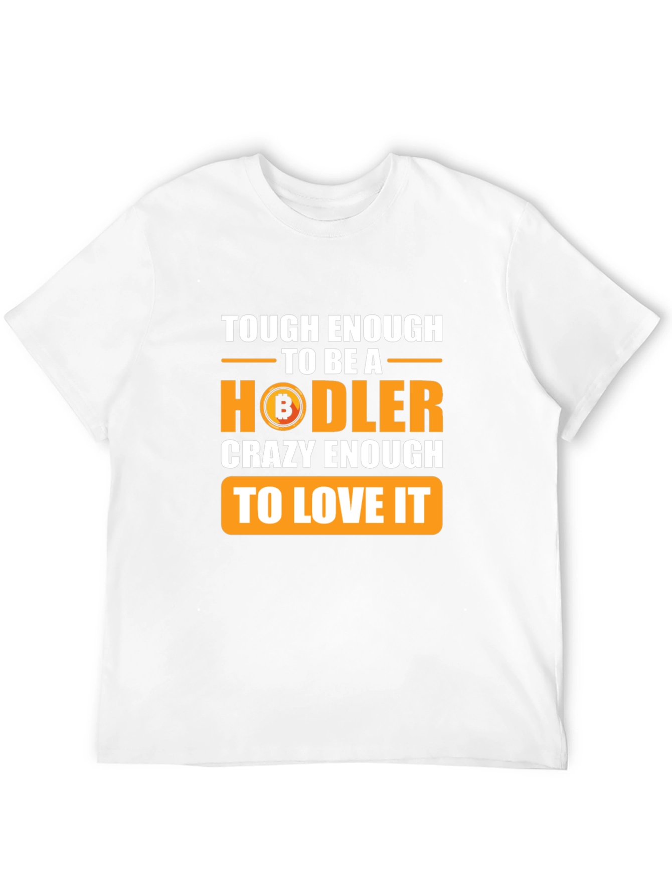 Tough Enough HODLer Bitcoin Black T-Shirt
