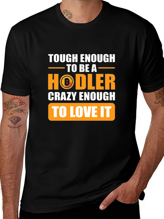 Tough Enough HODLer Bitcoin Black T-Shirt