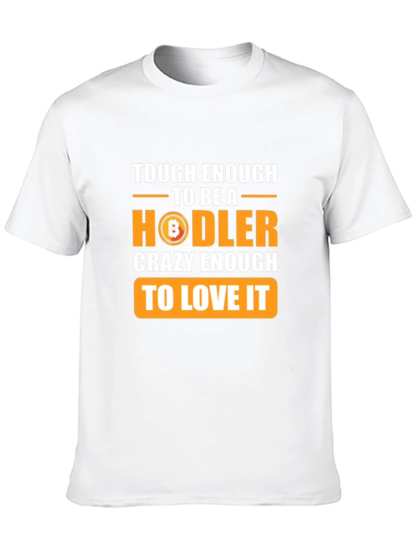 Tough Enough HODLer Bitcoin Black T-Shirt