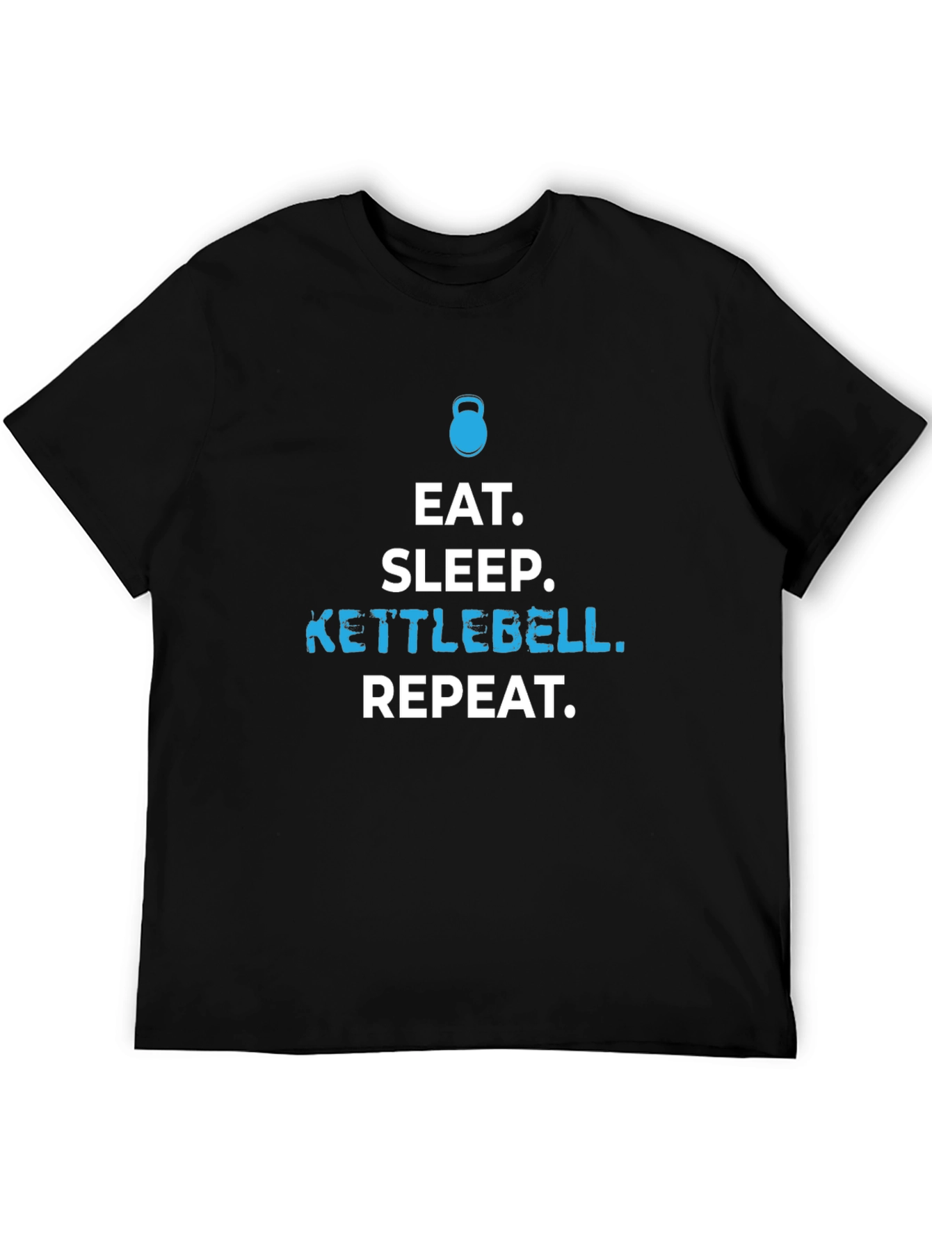 Eat Sleep Kettlebell Repeat Black Graphic T-Shirt