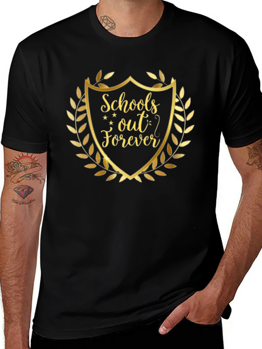 Schools Out Forever T-Shirt Graduation Tee