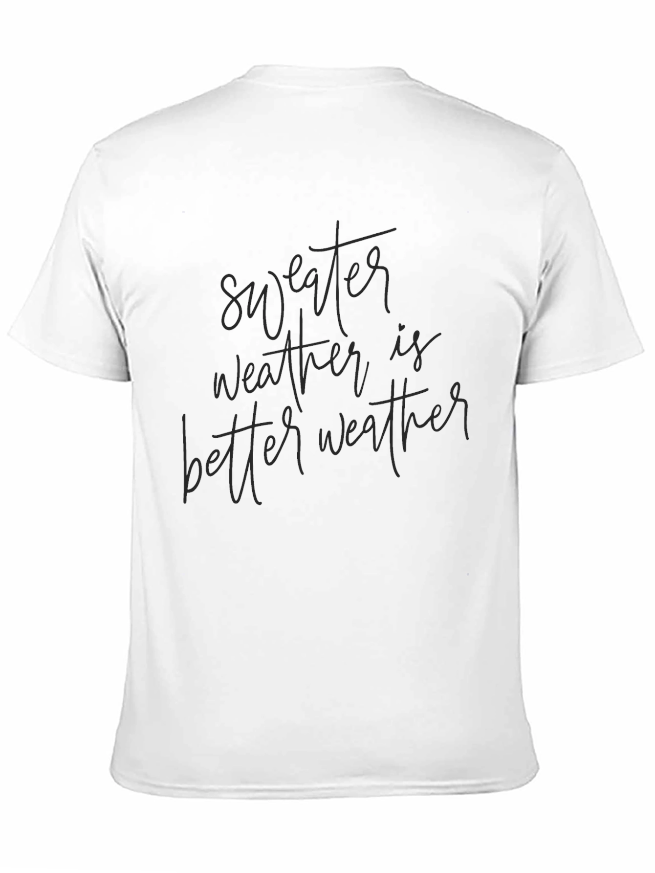 Sweater Weather Graphic Tee