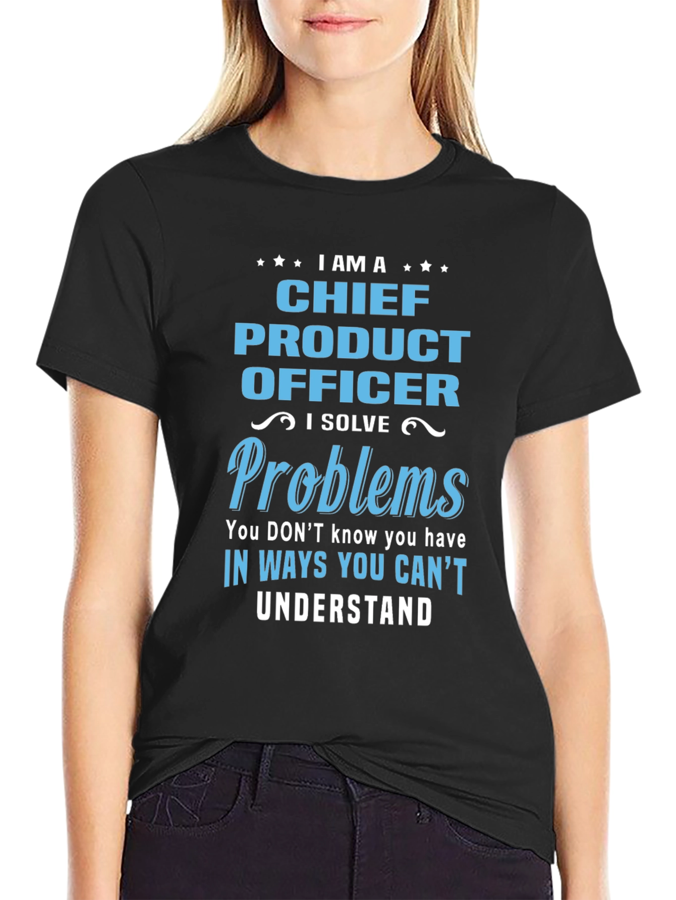 Chief Product Officer - Problem Solver T-Shirt