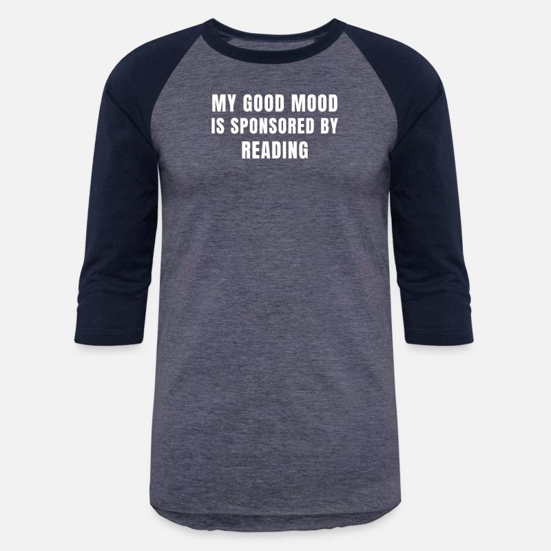 Quote My Good Mood Is Sponsored By Riding Funny