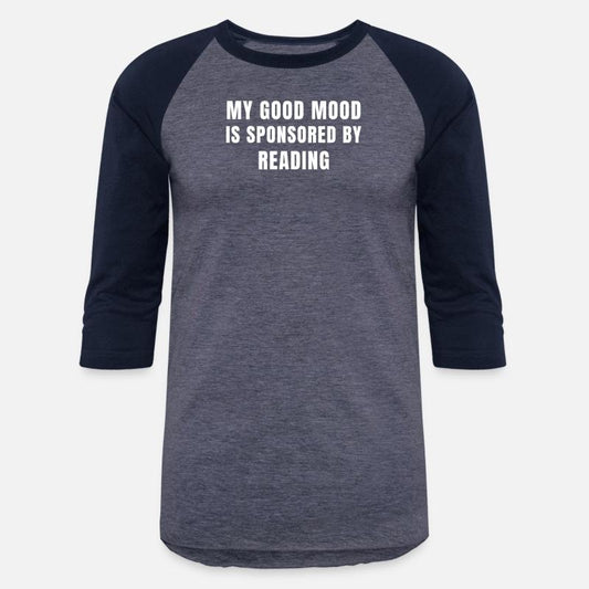 Quote My Good Mood Is Sponsored By Riding Funny