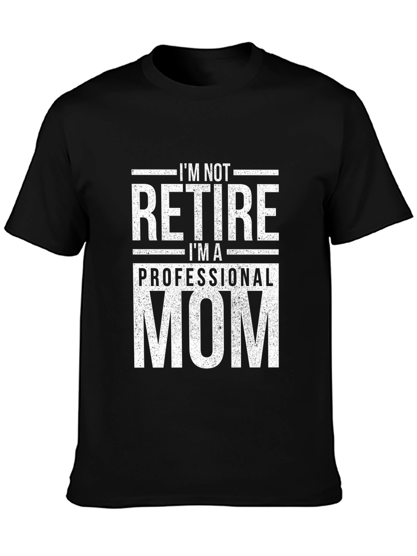 Professional Mom T-Shirt - Funny Gift for Mothers