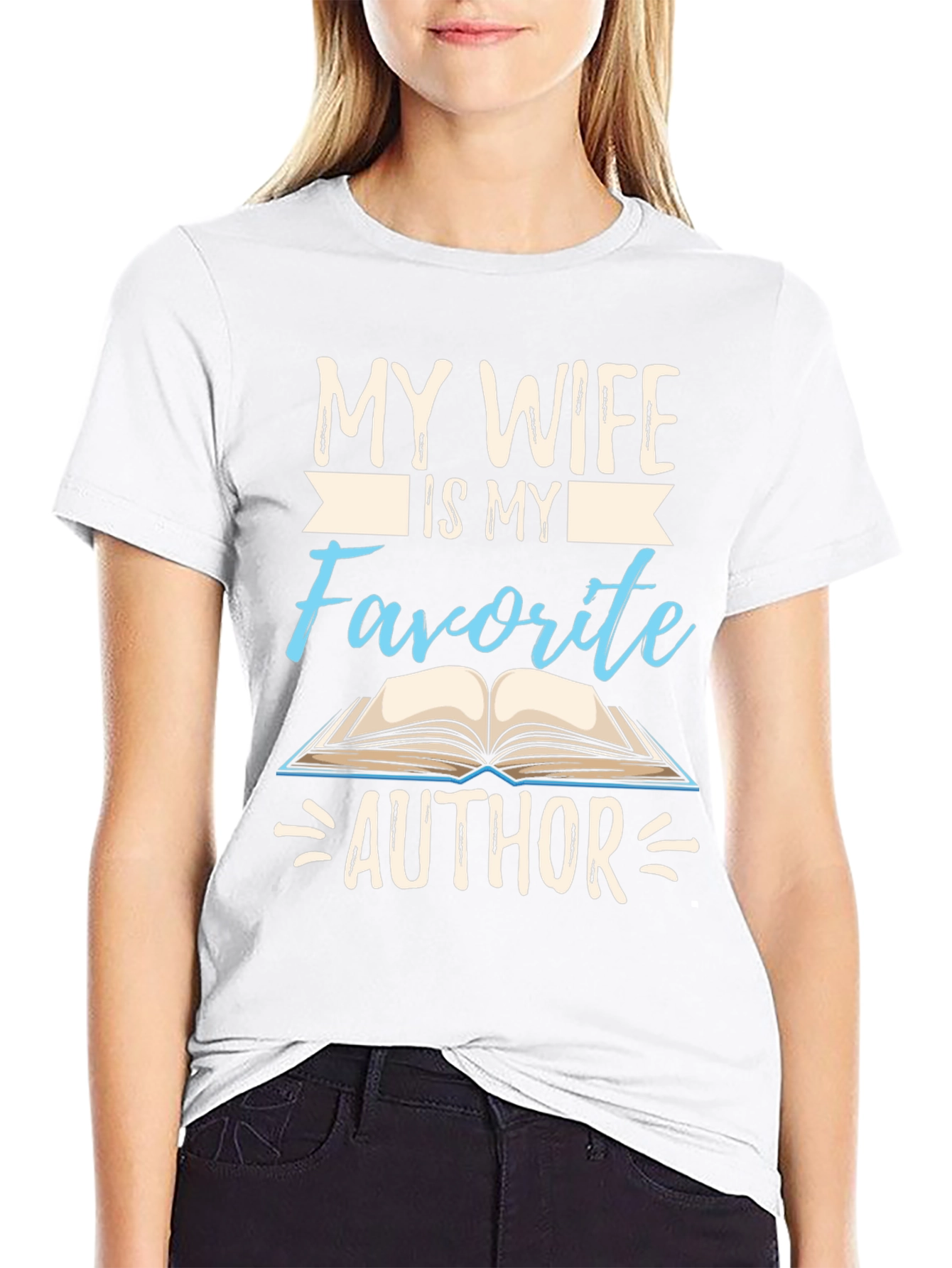 My Wife is My Favorite Author T-Shirt