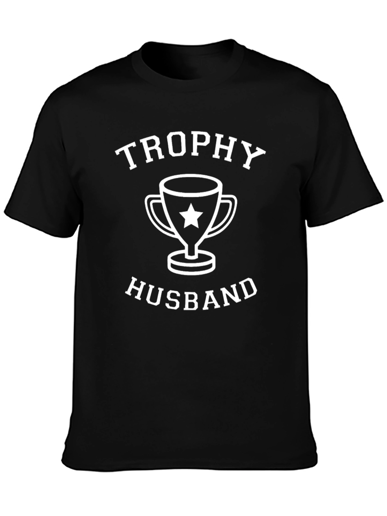 Trophy Husband Graphic Tee - Humorous Husband Gift