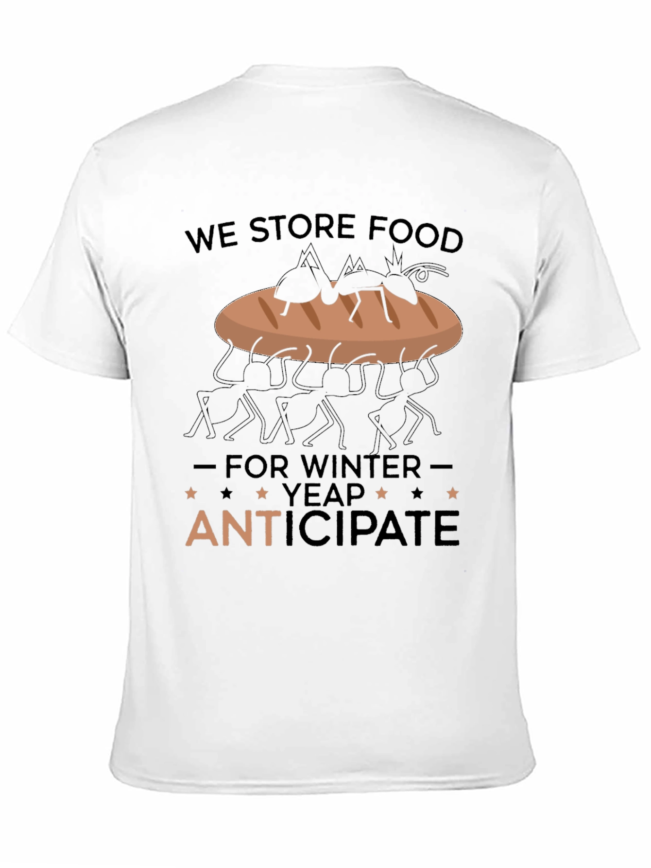 Ant Anticipate Funny Graphic Tee