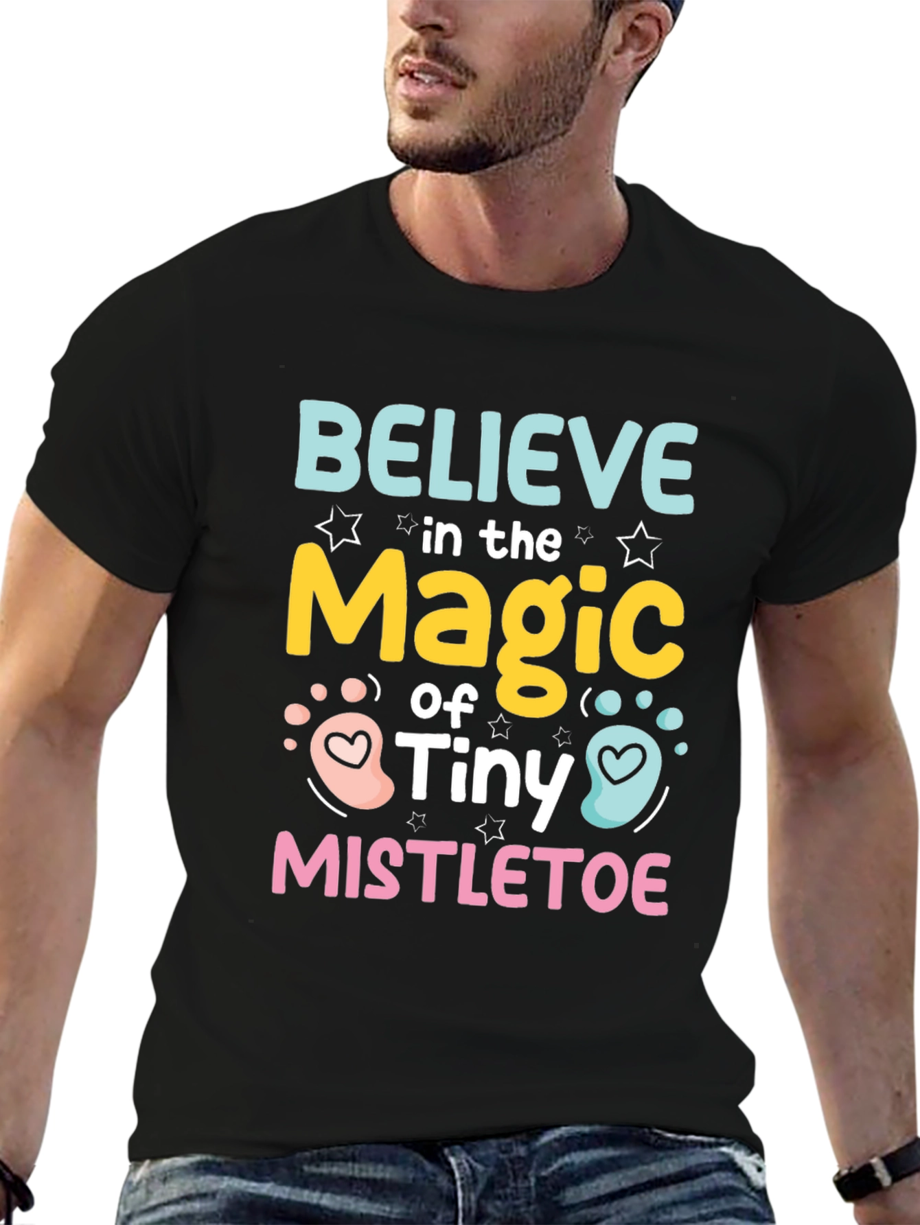 Believe in the Magic of Tiny Mistletoe T-Shirt