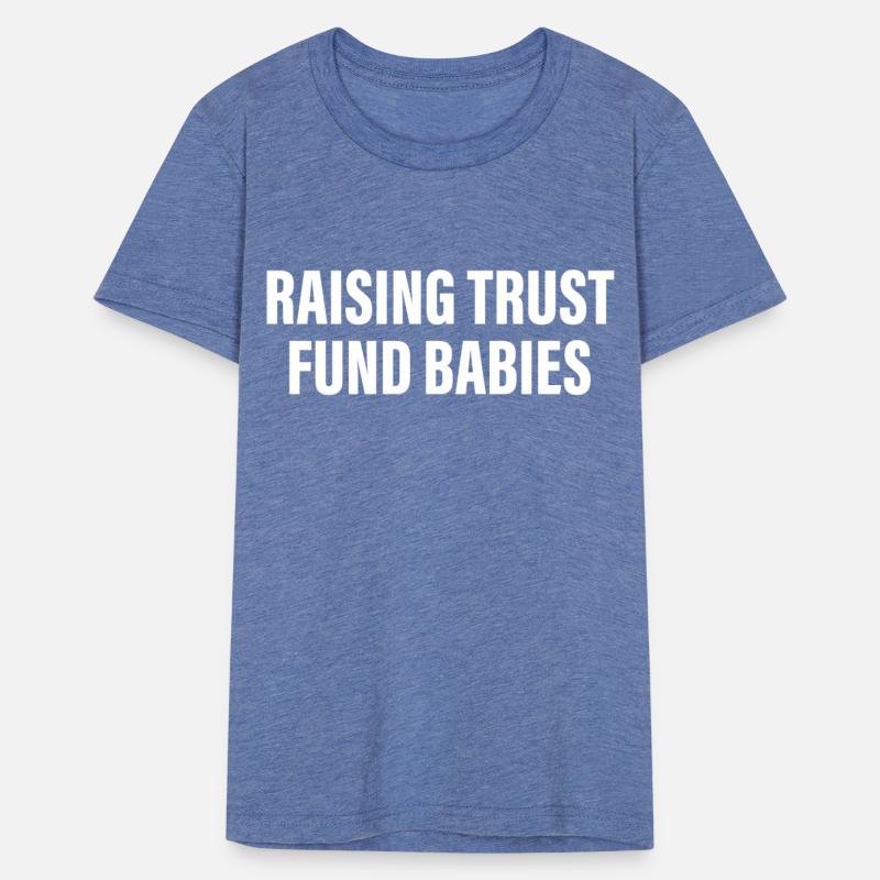 Raising Trust Fund Babies