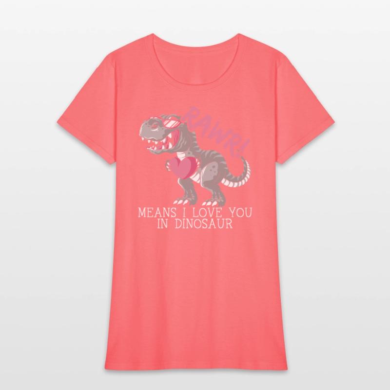 Rawr Means I Love You In Dinosaur Valentines Day