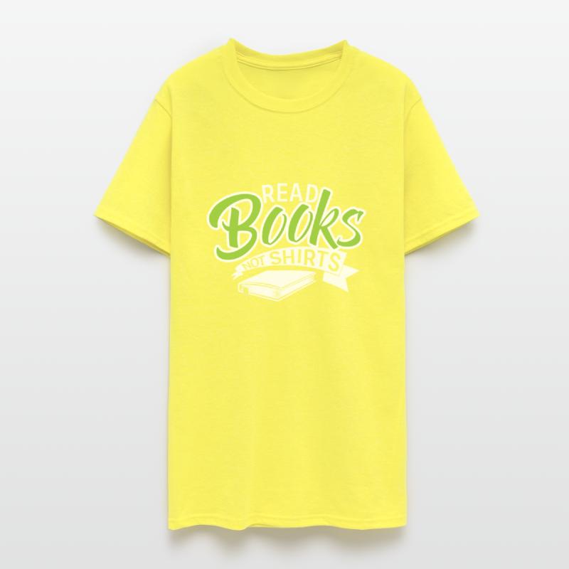 Read books not Shirts
