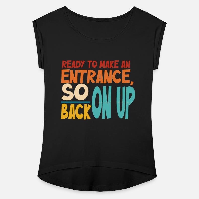 Ready To Make An Entrance, So Back On Up Apparel