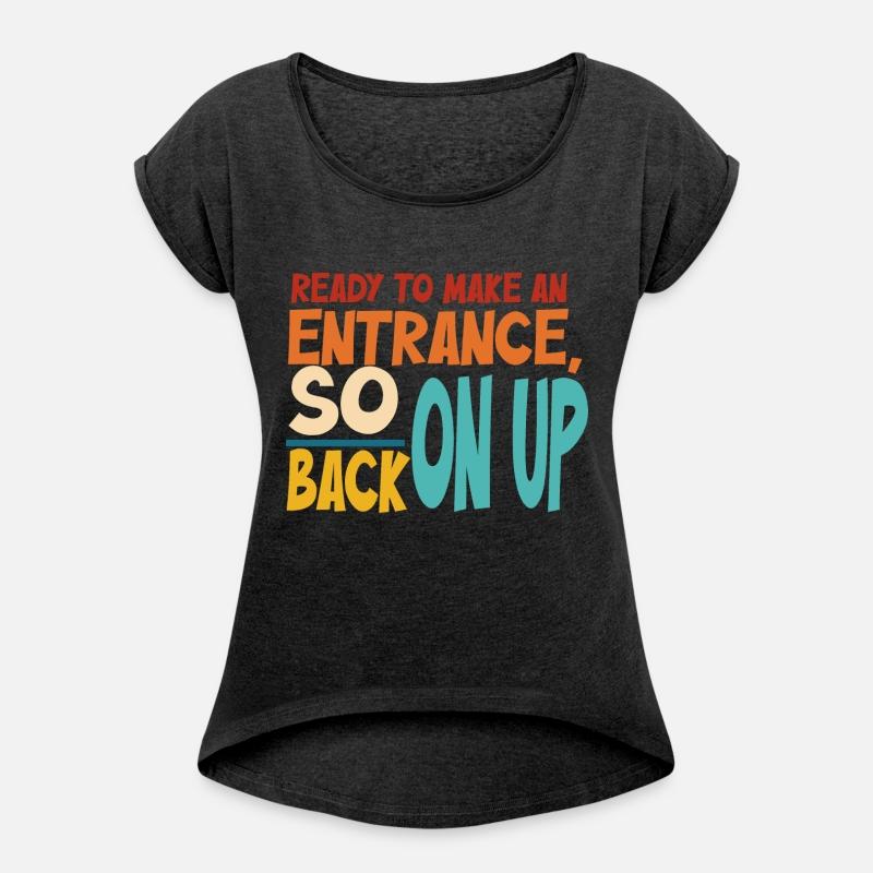 Ready To Make An Entrance, So Back On Up Apparel