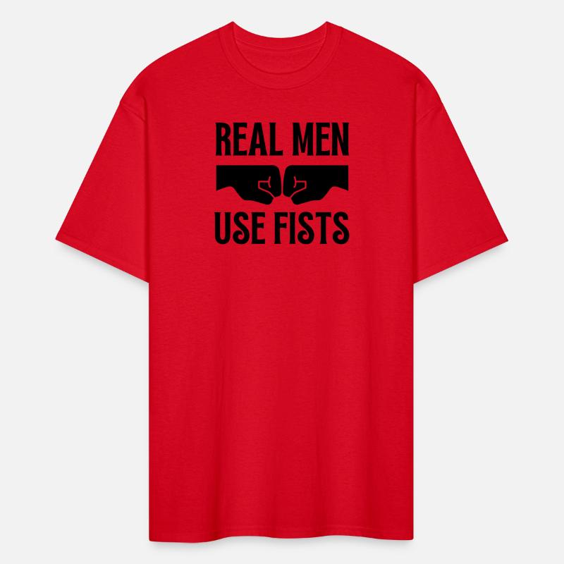 real men use fists