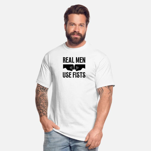 real men use fists