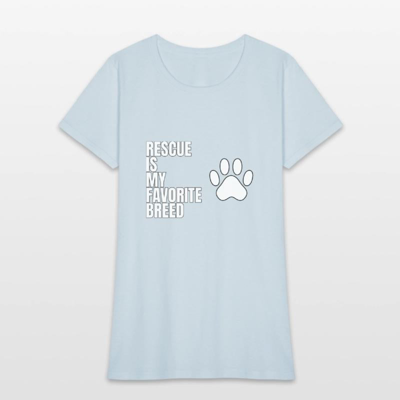 Rescue is my Favorite Breed
