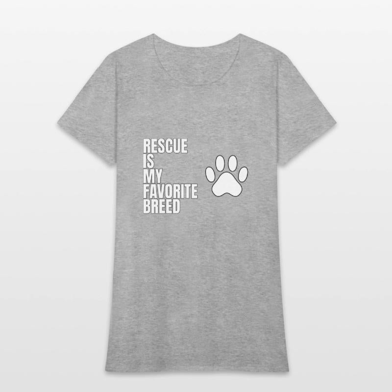 Rescue is my Favorite Breed