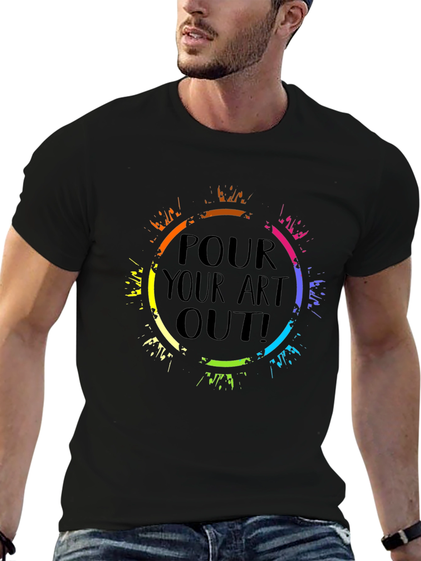 Pour Your Art Out Black T-Shirt
