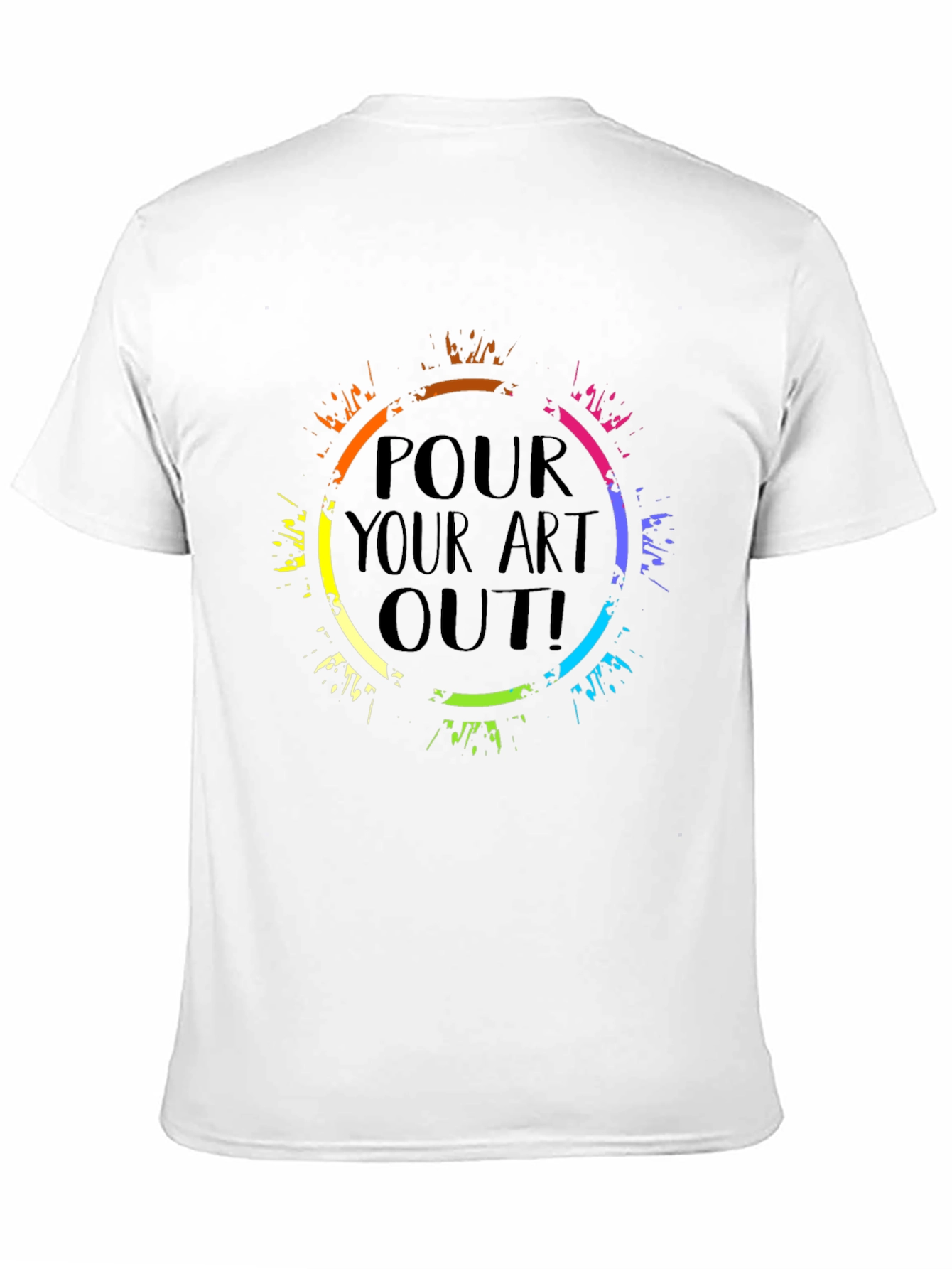Pour Your Art Out Black T-Shirt