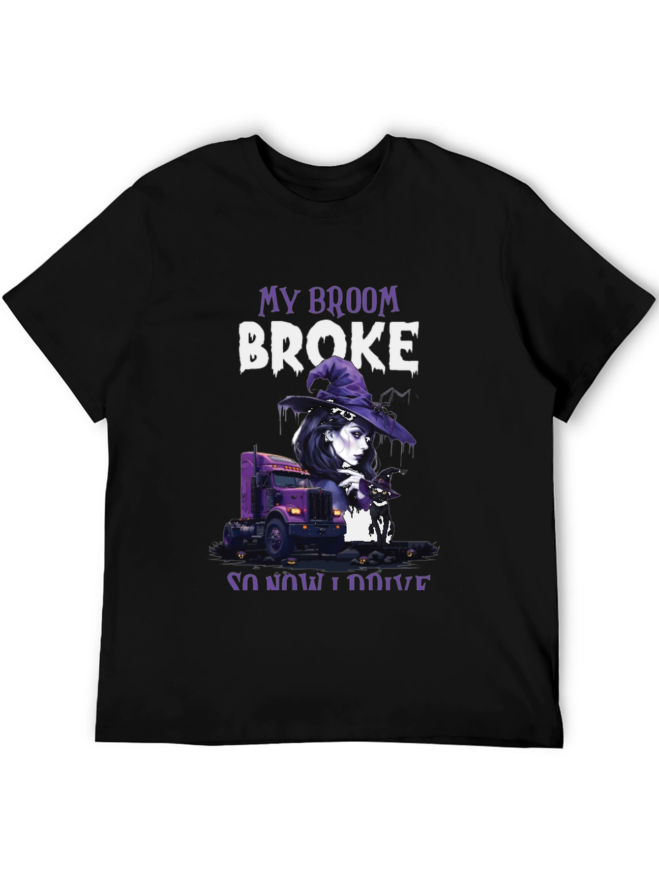 My Broom Broke Trucker Halloween T-Shirt