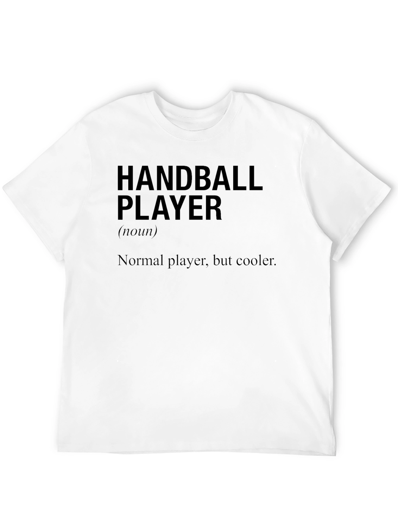 Handball Player Definition T-Shirt