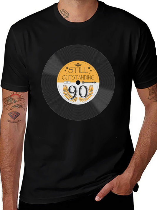 Still Outstanding at 90 Vinyl Record T-Shirt