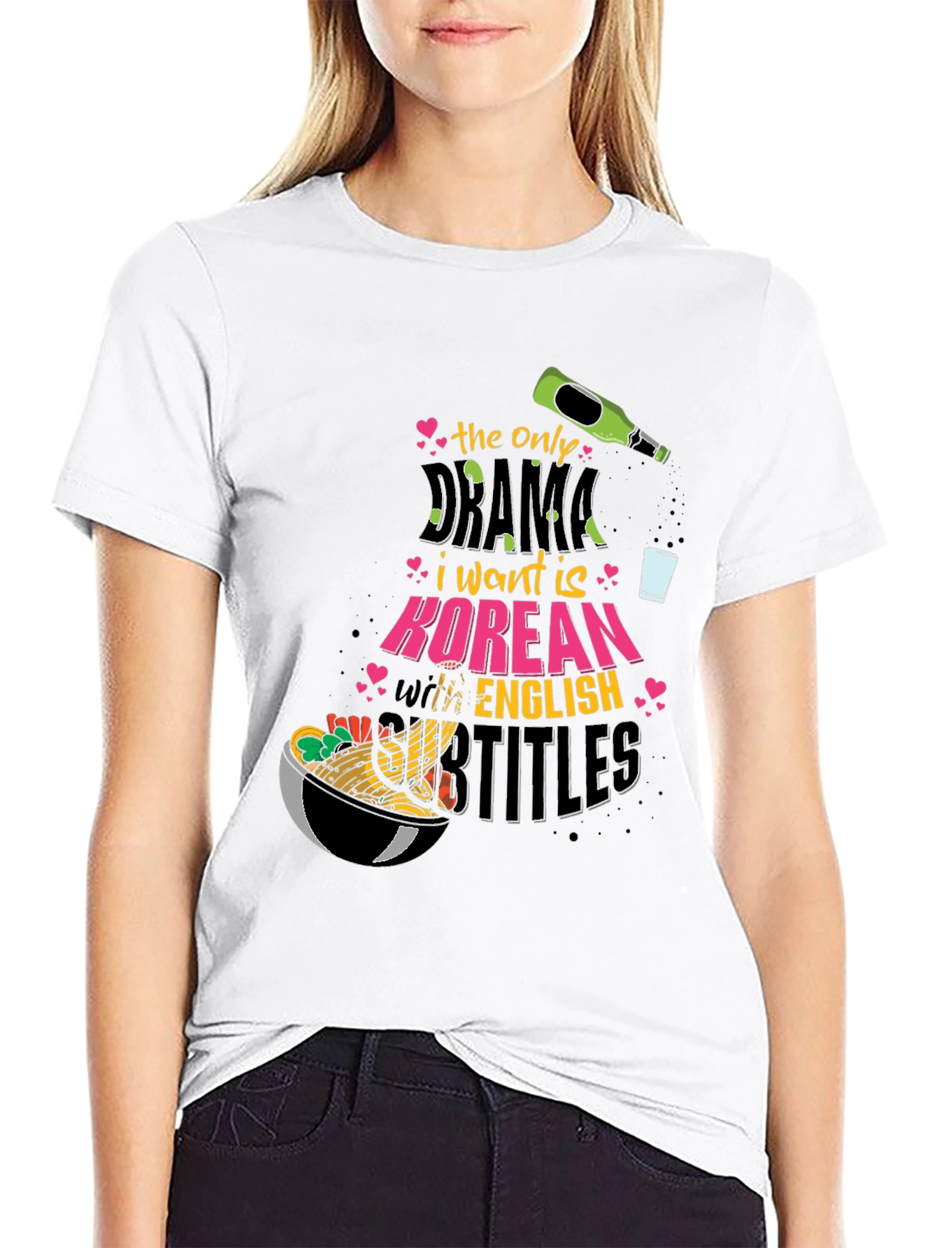 Korean Drama T-Shirt: The Only Drama I Want!