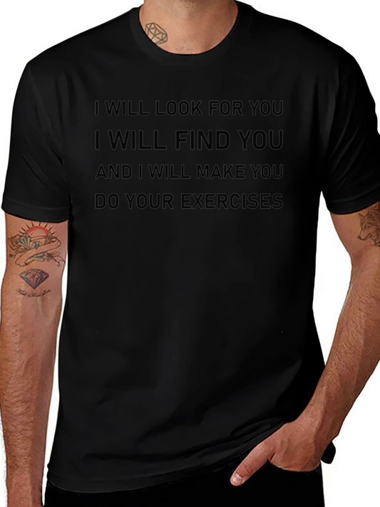 Funny Fitness T-Shirt - I Will Make You Do Exercises